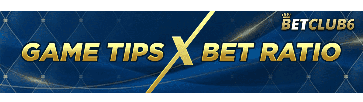 Game tips and bet ratio guide