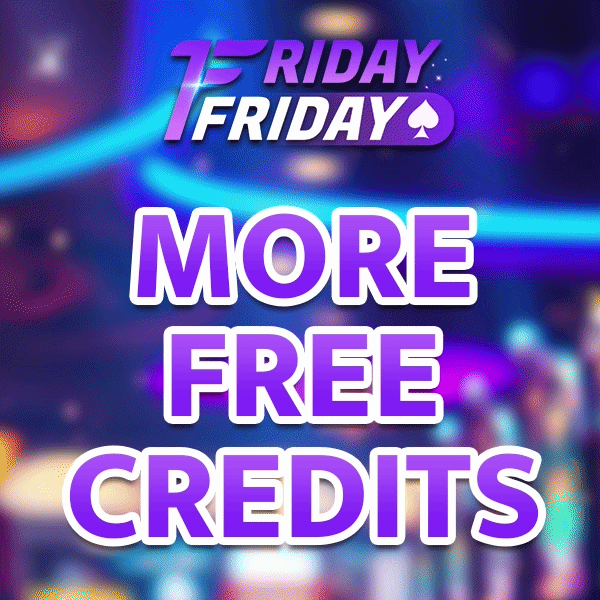 Friday Friday more free credits promotion